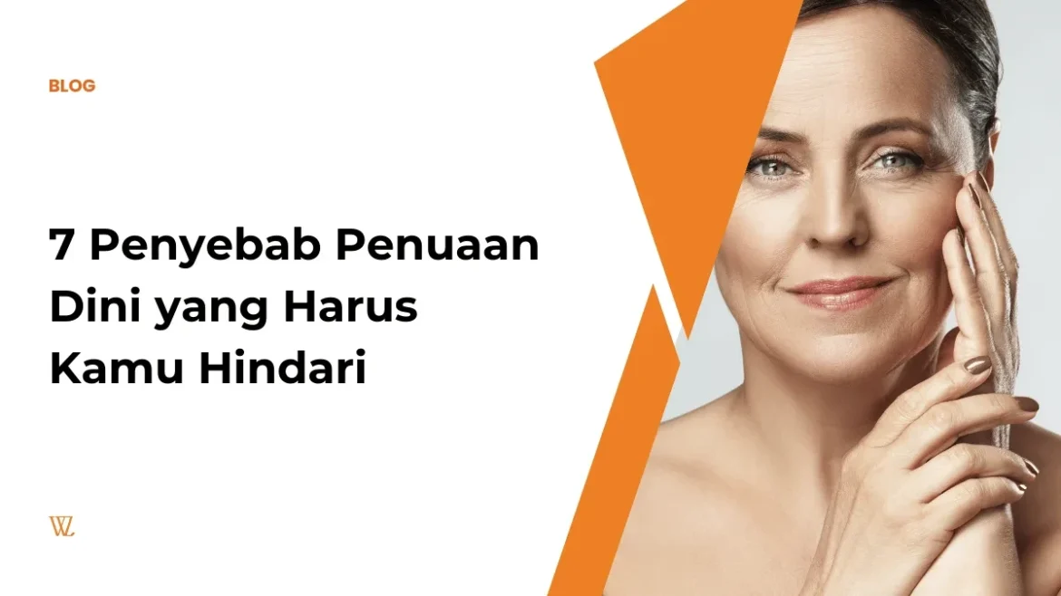 Efek Penuaan pada Produksi Kolagen dan Cara Menjaganya