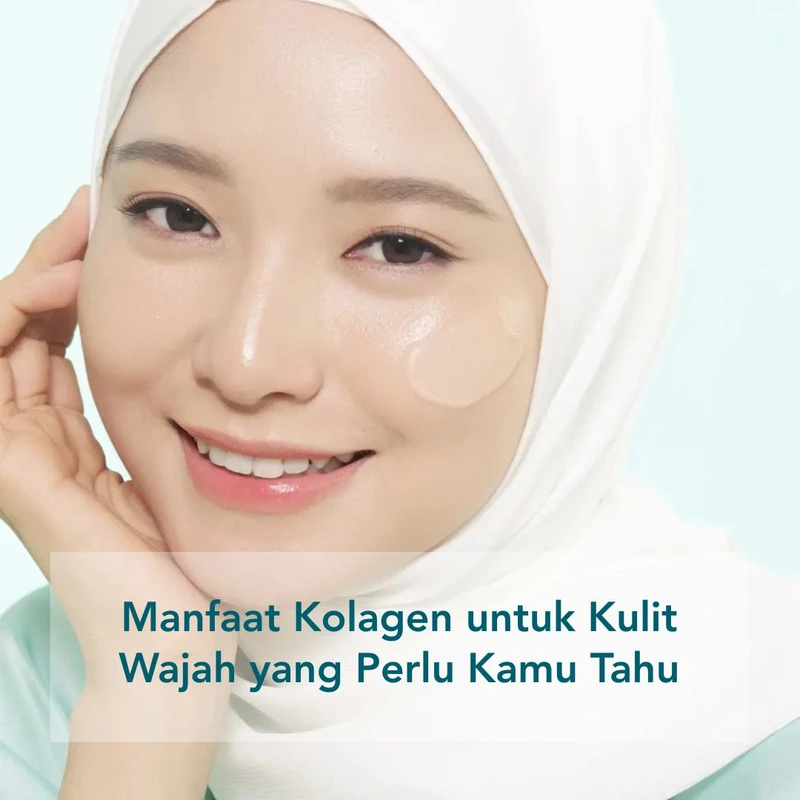 7 Manfaat Kolagen untuk Wajah Agar Kulit Awet Muda