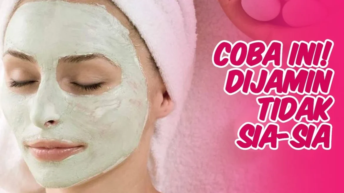 Cara Membuat Masker Wajah Kolagen Alami untuk Kulit Kencang
