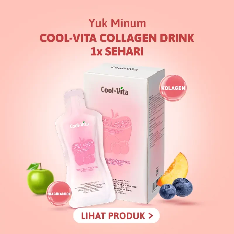 tips-memilih-produk-dan-suplemen-kolagen-yang-tepa - Cara Efektif Meningkatkan Kolagen untuk Meremajakan Kulit Wajah